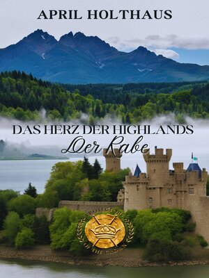 cover image of Das Herz der Highlands--Der Rabe